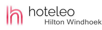 hoteleo - Hilton Windhoek